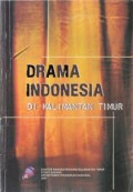 Drama Indonesia di Kalimantan Timur