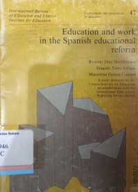 Educational and Work in the Spanish Educational Reform