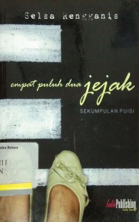 Empat puluh dua jejak: sekumpulan puisi