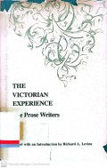 The victorian experience : The prose writers