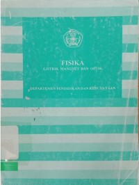 Fisika listrik magnet dan optik