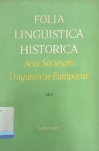 Folia Linguistica Historica: acta societatis linguisticae eropaeae, IX/1