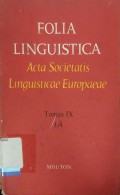 Folia Linguistica: acta societatis linguisticae eropaeae, Tomus IX 1/4 1976