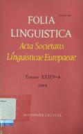 Folia Linguistica Acta Societatis Linguisticae Europaeae Tomus XXII / 3-4 1988