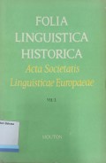 Folia Linguistica Historica Acta Societatis Linguisticae Europaeae