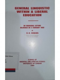 General Linguistics Within A Liberal Education
