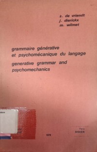 Grammaire Generative et Psychomecanique du Language