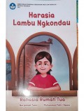 Harasia lambu ngkondou=Rahasia rumah tua