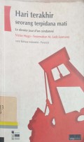 Hari terakhir seorang terpidana mati - Le dernier jour d'un condamne