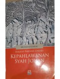 Hikayat bikrama cindra kepahlawanan Syah Johan