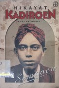 Hikayat kadiroen : Sebuah novel