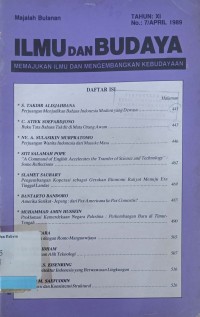 Image of Ilmu dan Budaya: Memajukan ilmu dan mengembangkan kebudayaan Tahun XI no. 7/April 1989