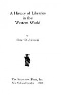 A history of libraries in the western world