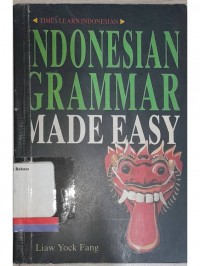Indonesian grammar made easy