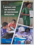 Inovasi and the reform of indonesia education