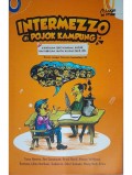 Intermezzo di pojok kampung: kumpulan cerita ringan, humor, dan obrolan santai alumni PGKP-IPB