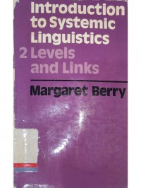 An Introduction to Systemic Lingustics: 2 Levels and Links