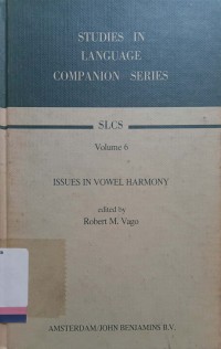 Issues in Vowel Harmony Vol 6