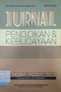 Jurnal Penidikan Kebudayaan, V0l.16, Edisi Khusus III, Oktober 2010