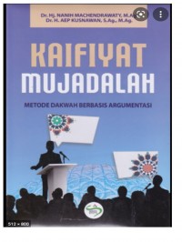 Kaifiyat mujadalah, metode dakwah berbasis argumentasi