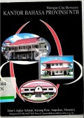 Kantor Bahasa Provinsi NTB: Merajut Cita Bersama