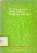 Kegiatan apresiasi sastra Indonesia murid sma Jawa Barat