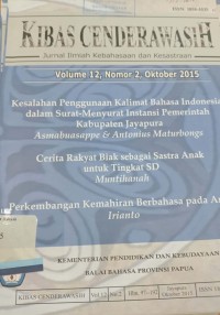 Kibas Cenderawasih: Jurnal Ilmiah Kebahasaan dan Kesastraan, Volume 12, Nomor 2, Oktober 2015