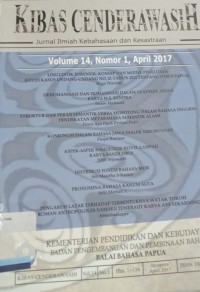 Kibas Cenderawasih: Jurnal Ilmiah Kebahasaan dan Kesastraan, Volume 14, Nomor 1, April 2017
