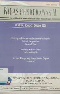 Kibas Cenderawasih: Jurnal Ilmiah Kebahasaan dan Kesastraan, Volume 4, Nomor 2, Oktober 2008.