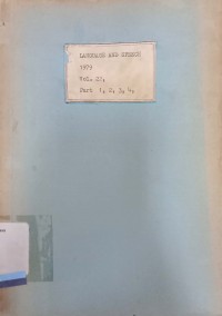 Languange and speech vol. 22, part 1, Jan,-Mar. 1979 : Part 1, 2, 3