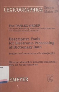 Descriptive Tools for Electronic Processing of Dictionary Data