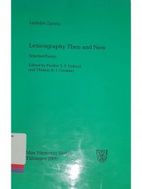 Lexicography then and now: selected essays