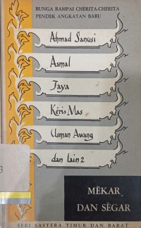Mekar dan Segar: Bunga Rampai Cherita2 Pendek Angkatan Baru