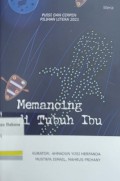 Puisi dan Cerpen Pilihan litera 2021: Memancing di Tubuh Ibu