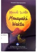 Menapaki waktu = Mecaki wektu