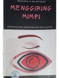 Menggiring Mimpi Antologi Esai Kritik Bahasa dan Sastra