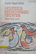 Mereka menunggu ibunya: sajak anak-anak