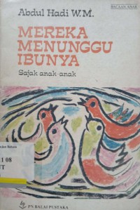 Mereka menunggu ibunya: sajak anak-anak