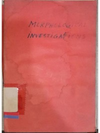 Morphological Investigations
