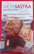 Metasastra: Jurnal Penelitian Sastra, Volume 11, Nomor 1, Juni 2018