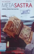 Metasastra: Jurnal Penelitian Sastra, Volume 1, Nomor 1, Juni 2008