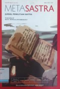 Metasastra: Jurnal Penelitian Sastra, Volume 5, Nomor 1, Juni 2012