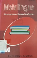 Metalingua: majalah ilmiah bahasa dan sastra Volume 5, Nomor 1, Desember 2007