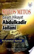 Mitos-Mitos dalam Hikayat Abdulkadir Jailani
