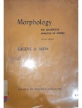 Morphology: The descriptive analysis of words