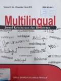 Multilingual: Jurnal Kebahasaan dan Kesastraan, Volume XV, No. 2, Desember, Tahun  2016