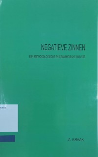 Negatieve zinnen: een methodologische en grammatische analyse
