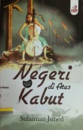 Negeri diatas Kabut: Antologi Puisi
