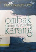 Ombak menjilat runcing karang
