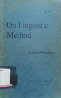 On linguistic method : Selected papers